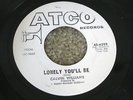NORTHERN 45 - CALVIN WILLIAMS - LONELY YOU'LL BE / IT WON'T MATTER - ATCO DJ