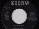 Modern Soul Boogie 45 CAROL SHINNETE Cyanide Love ZILKO HEAR