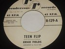 ERNIE FIELDS TEEN FLIP 45 RENDEZVOUS WLP PROMO MOD TITTYSHAKER STOMPER NM HEAR