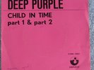 Deep Purple  - Child In Time - Part 1/2 -  Belgian Picture Sleeve PS 7