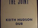 KEITH HUDSON - THE JOINT aka BRAND (ORIGINAL PRESSING) NEAR MINT