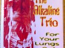 Alkaline Trio - For Your Lungs Only 7