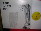 LED ZEPPELIN AND IV TO GO FAN CLUB LP. REHERSALS & OUTTAKES. M- CONDITION. RARE