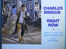 CHARLES MINGUS RIGHT NOW RARE ORIG '65 FANTASY MONO WHITE LABEL PROMO LP SIGNED