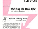 BOB DYLAN WATCHING THE RIVER FLOW / SPANISH IS THE LOVING TONGUE 7