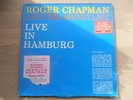 ROGER CHAPMAN, LIVE in HAMBURG,LIMITED ED,LIVE VERSION OF 