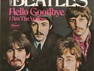 THE BEATLES - HELLO GOODBYE / I AM THE WALRUS