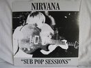 NIRVANA - SUB POP SESSIONS - 2007 LP - TUP LP 888 - RARE VINYL