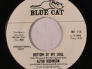 ALVIN ROBINSON: Bottom Of My Soul / Let The Good Times Roll (rare soul 45)