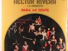 HECTOR RIVERA: Para Mi Gente (rare latin LP)