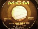 Bit A Sweet, Out Of Sight, Out Of Mind, MGM # 13695, vg++