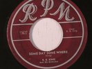 B.B. KING: Some Day Some Where / Gotta Find My Baby (rare blues & r&b 45)