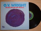O.V. WRIGHT Nucleus Of Soul US 2ND PRESS LP ABC BACKBEAT OV