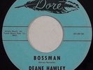 HEAR mod popcorn soul dancer DEANE HAWLEY Bossman DORE NM listen mp3