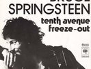 Bruce Springsteen - 7´ VERY RAR - Tenth Avenue Freeze Out / She´s the One 