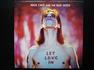 NICK CAVE AND THE BAD SEEDS : LET LOVE IN 1994er ORIGINAL LP / VINYL NEU SELTEN