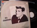DEL SHANNON - RUNAWAY - B/W MAXIMILLION - THE SNAKE - MOD