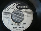 RARE POPCORN NORTHERN SOUL 45 rpm RUTH CHRISTIE on TIDE lb LOVE IS TORTURING ME