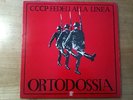 CCCP Fideli Alla Linea - Ortodossia II  //  Punk LP Vinyl from Italy  rar