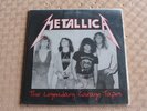 METALLICA / The legendary Garage Tapes - vinyle 33T
