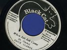 2013 ERICK CLARKE-WHEN JAH JAH COME-BLACK CAT-1975   REGGAE 45 7