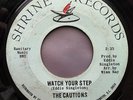 CAUTIONS Watch Your Step NORTHERN SOUL 45 Shrine 104 RARE Original LISTEN