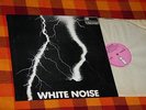 THE WHITE NOISE An Electric Storm LP (prog. Rock)