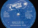 Money & Woman- Don Carlos/ Keep On Working-Cornell Campbell (Shuttle 12