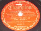 LEON'S LONE STAR COWBOYS 78 rpm CHAMPION 45152 pre war country E- CONDITION