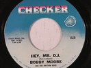 BOBBY MOORE & RHYTHM ACES: Hey, Mr. D.j. / Searching For My Love (soul 45)