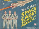 TOM CORBETT - SPACE CADET SONG AND MARCH