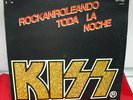 KISS:ROCKANROLEANDO TODA LA NOCHE: MEXICO UNIQUE COVER..COLLECTORS