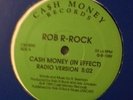 ROB R-ROCK-CASH MONEY (IN EFFECT)-RARE RANDOM RAP W.RADIO PROMO ONE-SHEET