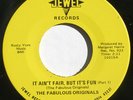 hear FABULOUS ORIGINALS on Jewel rare M- Ohio funk 45 It Ain't Fair But It's Fun