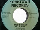 hear: MAXINE MILLER on Yorktown unknown modern soul boogie 45 On The Move