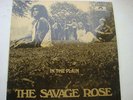 THE SAVAGE ROSE - In The Plain - 69 POLYDOR Dutch psych/prog nm-