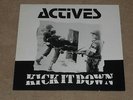 Actives, Vinyl-LP, Kick it down.