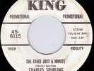 CHARLES SPURLING - SHE CRIED JUST A MINUTE (KING WD) Listen