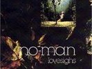 No-Man No Man Lovesighs 8 track rare+ press release porcupine tree steven wilson