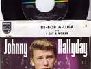 JOHNNY HALLYDAY Be-Bop- A-Lula/I Got a Woman 45 w/pic sleeve Philips # 40024