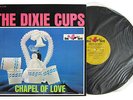 SEALED GIRL DIXIE CUPS 1964 LP CHAPEL OF LOVE PHIL SPECTOR  RED BIRD LBL ORIG