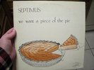 Septimus - We Want a Piece Of The Pie LP PRIVATE MODERN SOUL BOOGIE FUNK hear