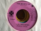 Brilliant Underground Funk Breaks 45 Lyn Christopher Take Me With You LISTEN