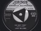 LARRY WILLIAMS - SHE SAID YEAH - LONDON SILVER TOP TRI VG++