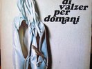 ARTI+MESTIERI - GIRO DI VALZER PER DOMANI - ORIGINAL ITALIAN PROG