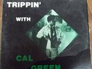 Private Jazz Funk LP CAL GREEN Trippin' With HEAR Mutt & Jeff