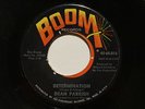 DEAN PARRISH Determination b/w Turn On Your Lovelight 7