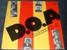 D.O.A.-HARDCORE 81 LP 1980 FRIENDS RECORDS #FR-010 (Open w/Shrink Wrap) punk,kbd