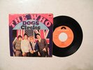 7' THE WHO- DOGS / CIRCLES