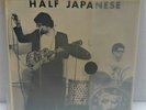 Half Japanese - Calling All Girls 7